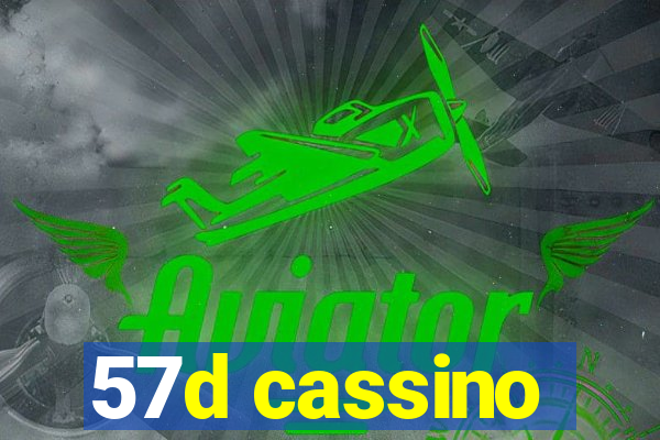 57d cassino